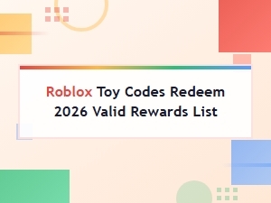 Roblox Toy Codes 2026: Valid Rewards & Redemption List