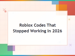 Expired Roblox Codes That Stopped Working in 2026 - Full List