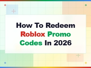 How to Redeem Roblox Promo Codes in 2026 – Step-by-Step Guide